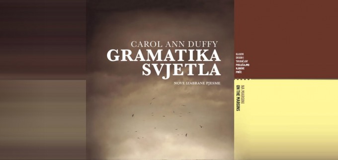 'Gramatika svjetla' prvi prijevod Carol Ann Duffy na hrvatski