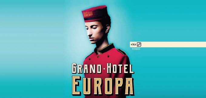 'Grand Hotel Europa' majstorski je napisan roman