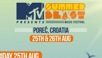 Svi u Poreč, počinje MTV SummerBlast: Donosimo kompletan program!